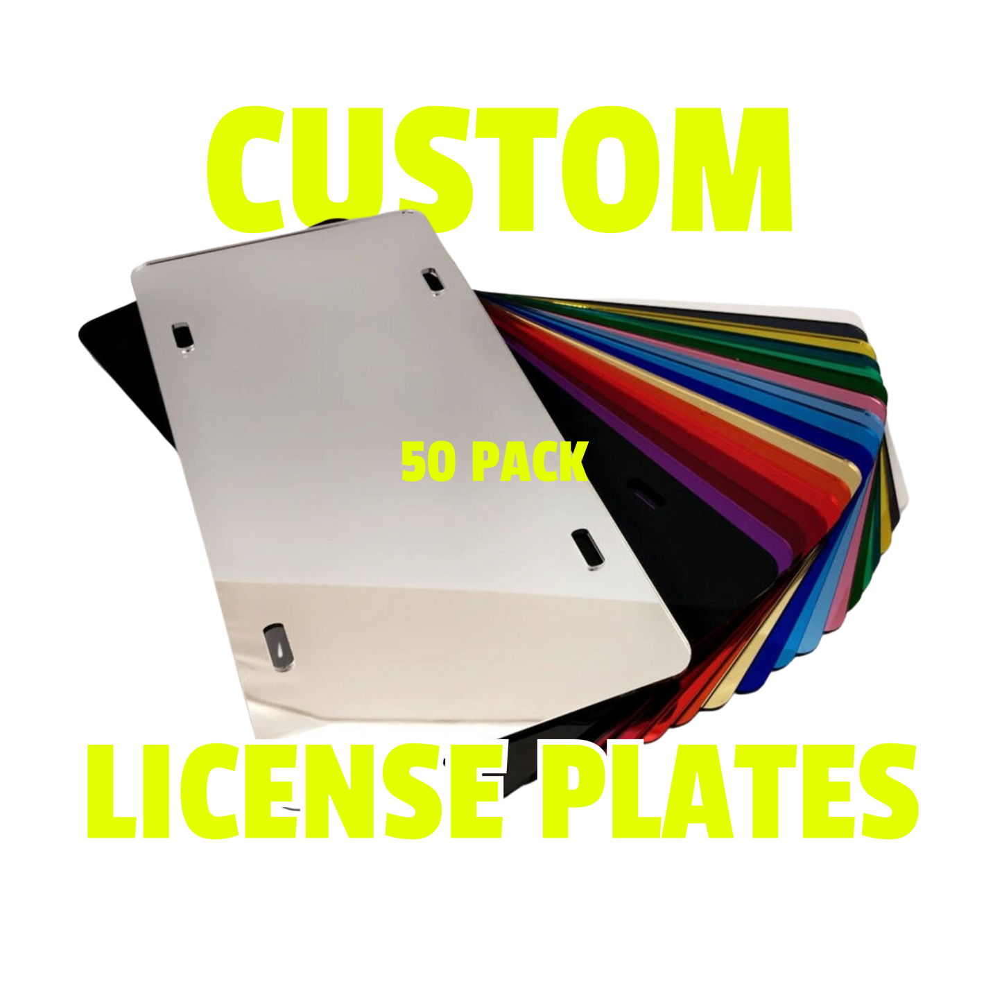 BULK 50 Pack Custom Mirror License Plates