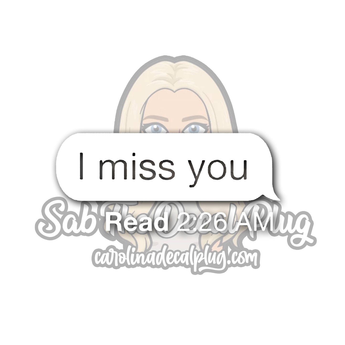 I Miss You Text Bubble