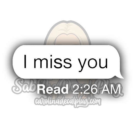 I Miss You Text Bubble