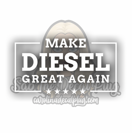 Make Diesel Great Again