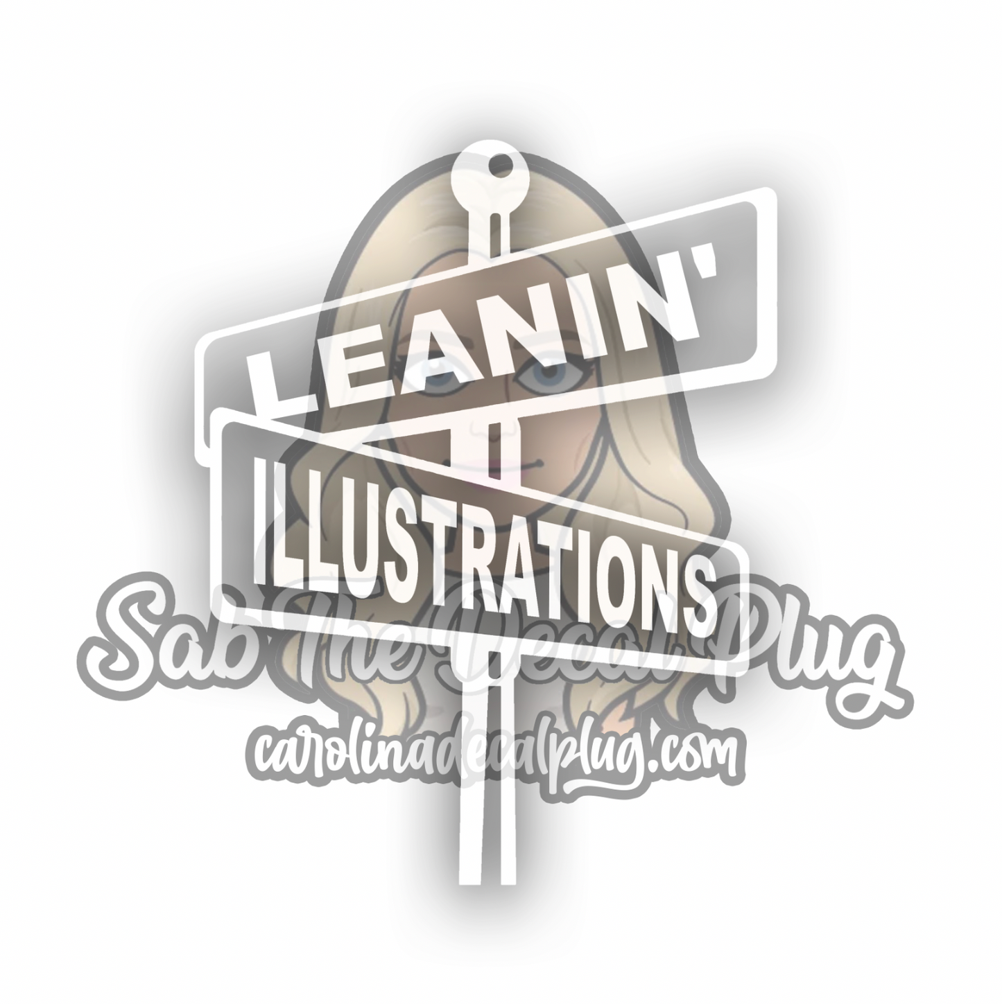 Leanin' Illustrations - Street Sign *EXCLUSIVE*