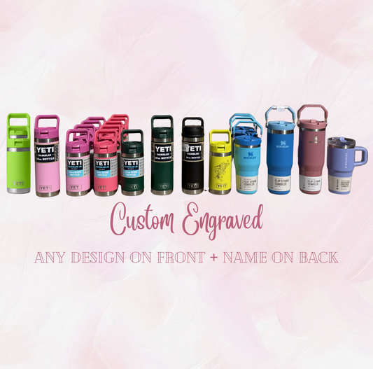 Custom Tumbler (yeti/stanley)