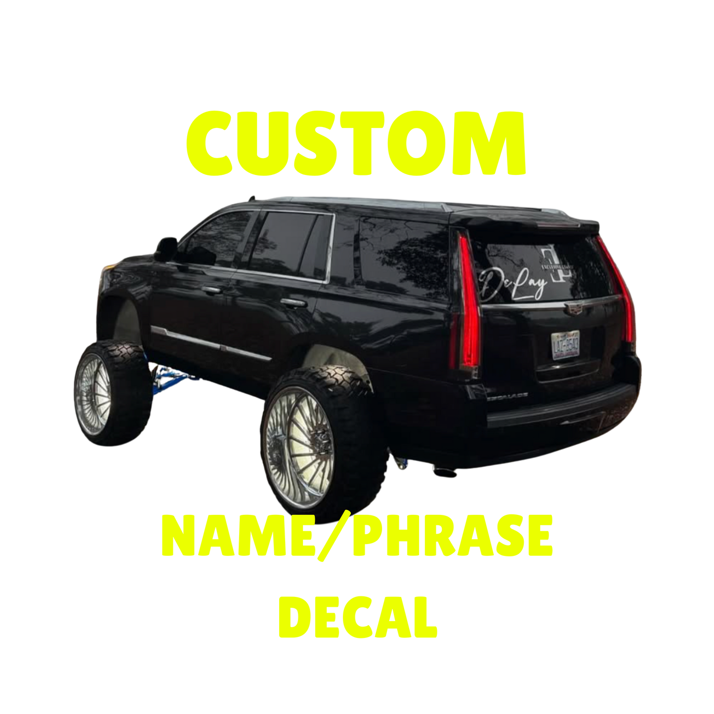 Name / Phrase Decal