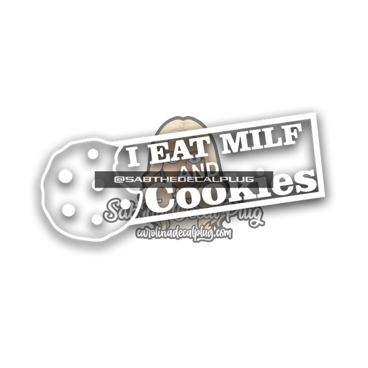 I Eat Milf and Cookies